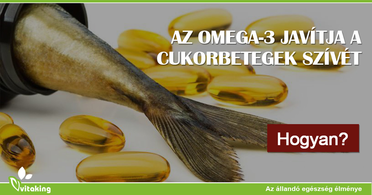 omega-3 a cukorbetegség kezelésében