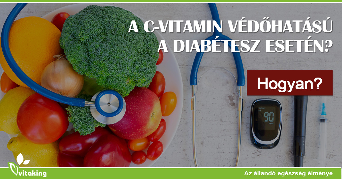 vitaminok a diabétesz kezelésére)