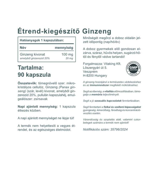 100mg-os Panax ginseng kivonat kapszulánként 20mg  ginzenozid tartalommal. (a ginzengozid a növény fő hatóanyaga)