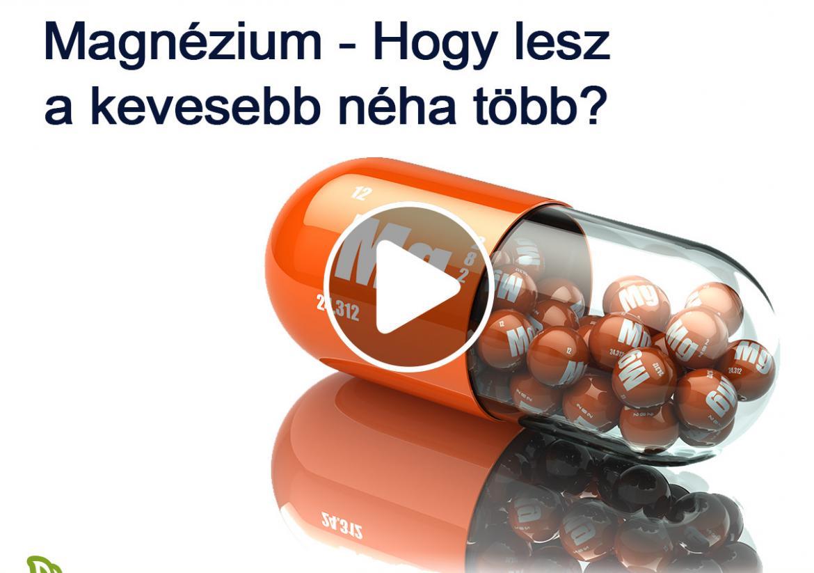Magnézium - Hogy lesz a kevesebb néha több?