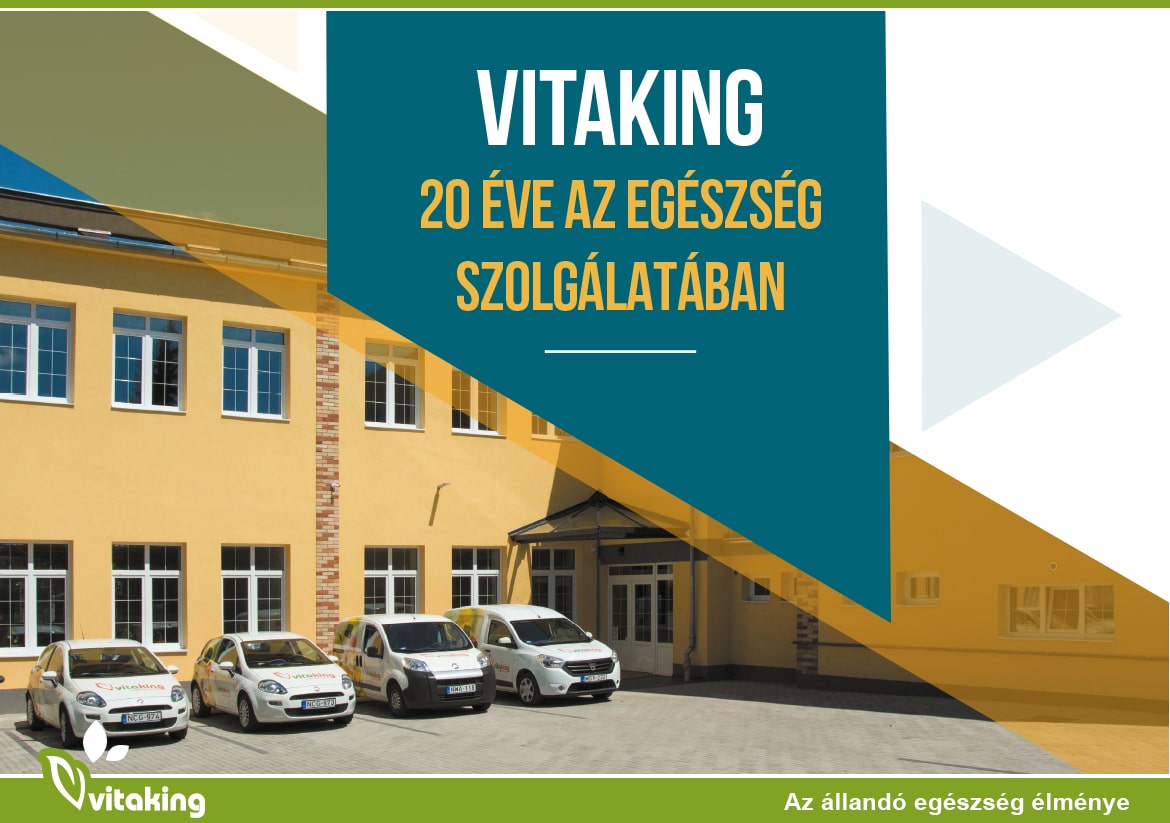 20 éves a Vitaking – Két évtizede az egészséged szolgálatában